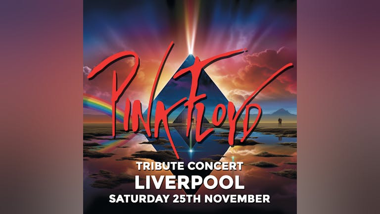 Pink Floyd Tribute Concert - Liverpool