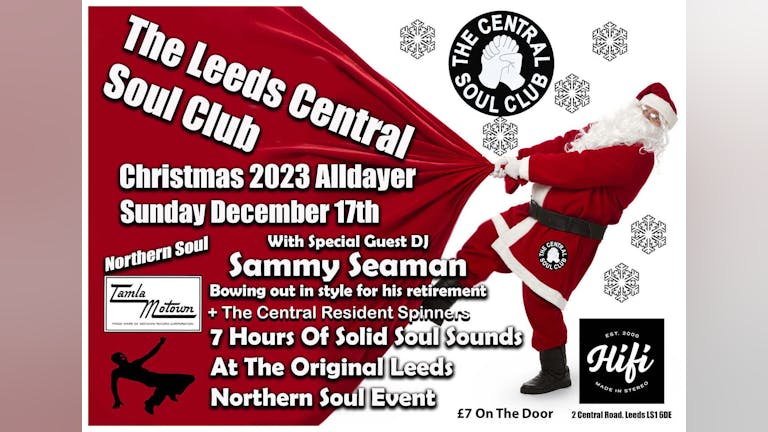 The Leeds Central Soul Club Christmas Northern Soul Alldayer