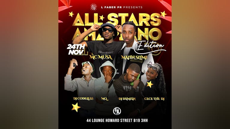 *ALL STAR AMAPIANO EDITION *