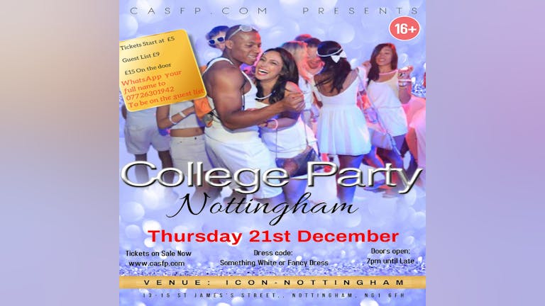College Party Nottingham - Thurs 21st December