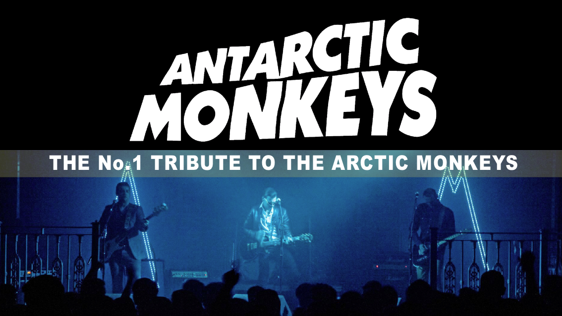 🚨 LAST FEW TICKETS! 🎸 ARCTIC MONKEYS NIGHT! Featuring the Antarctic Monkeys live (plus an Indie Party!)