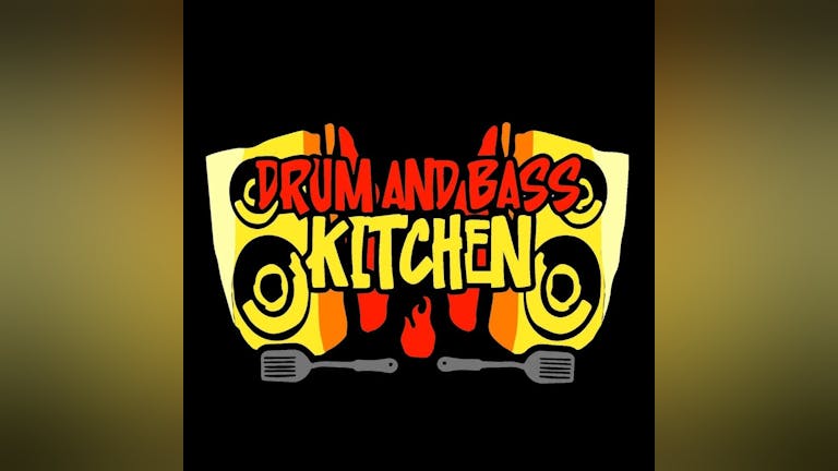 Drum & Bass Kitchen 