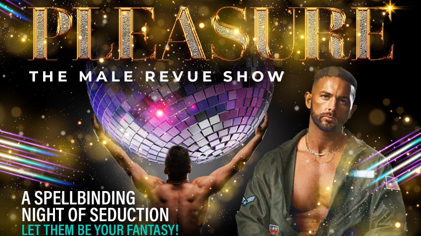 🤶🏼 Forbidden Pleasure – The Male Revue Show live – the ultimate girls Christmas night out!