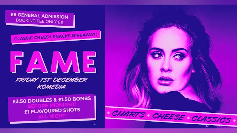 FAME // CHARTS, CHEESE, CLASSICS // 400 SPACES ON THE DOOR!!