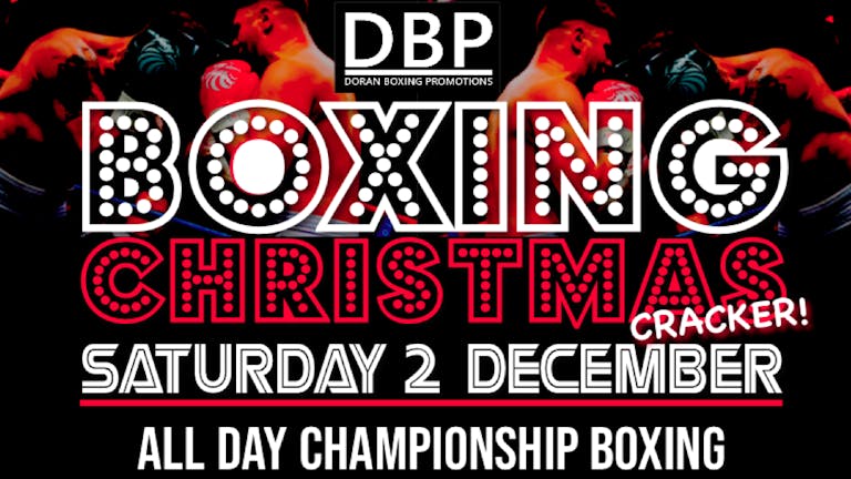 🥊 CHAMPIONSHIP BOXING EVENT 🥊 presented by DBP 