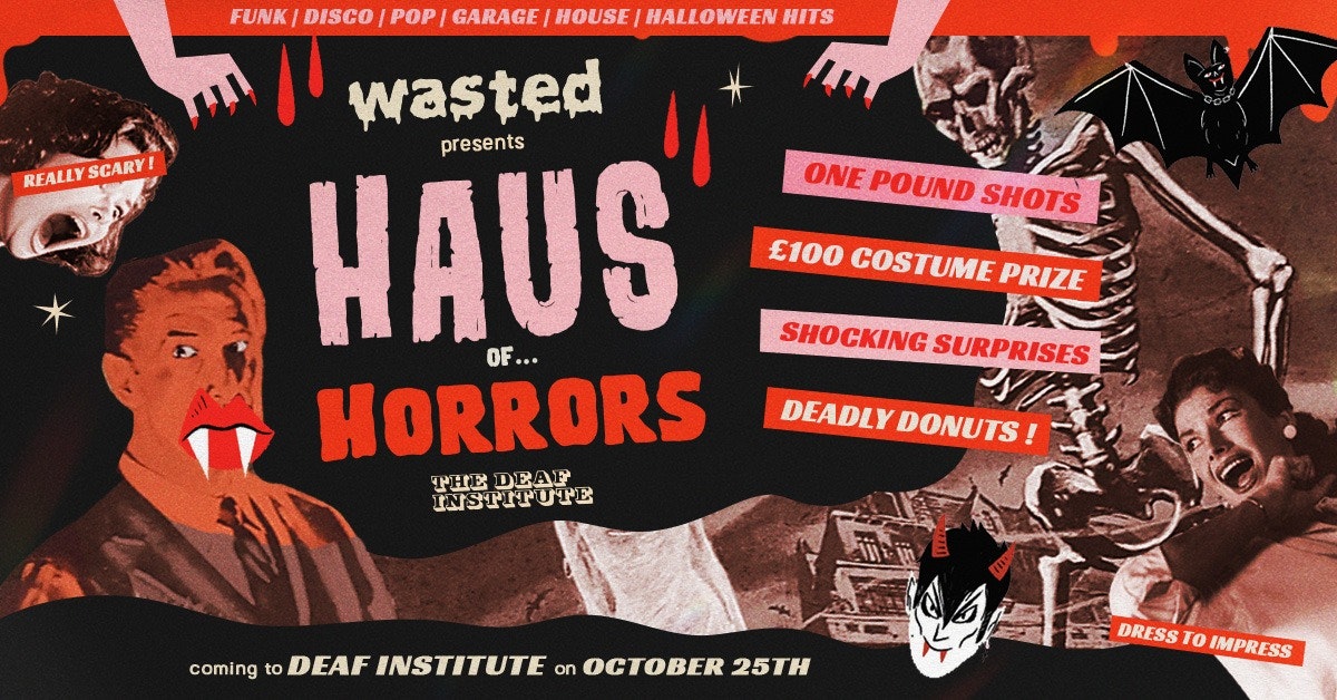 the haus or horrors | Wasted Wednesdays