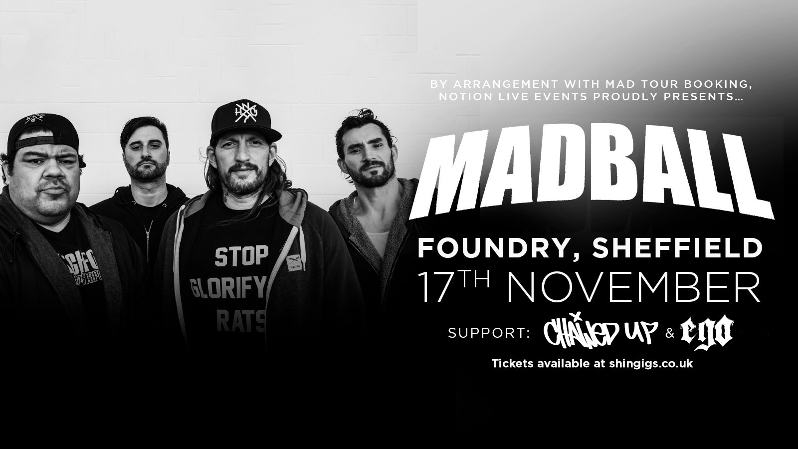 Madball + Chained Up & Ego