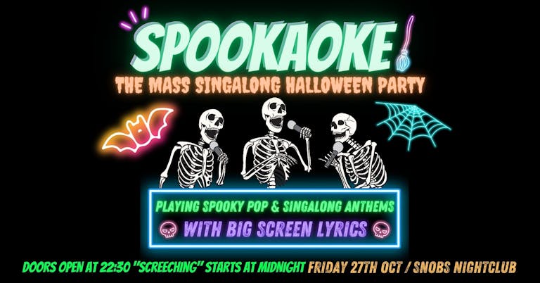 SPOOKAOKE Singalong Halloween Party vs Rehab Friday : 27th October