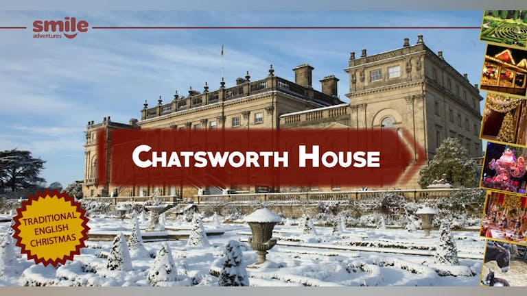 Christmas at Chatsworth House - From Manchester