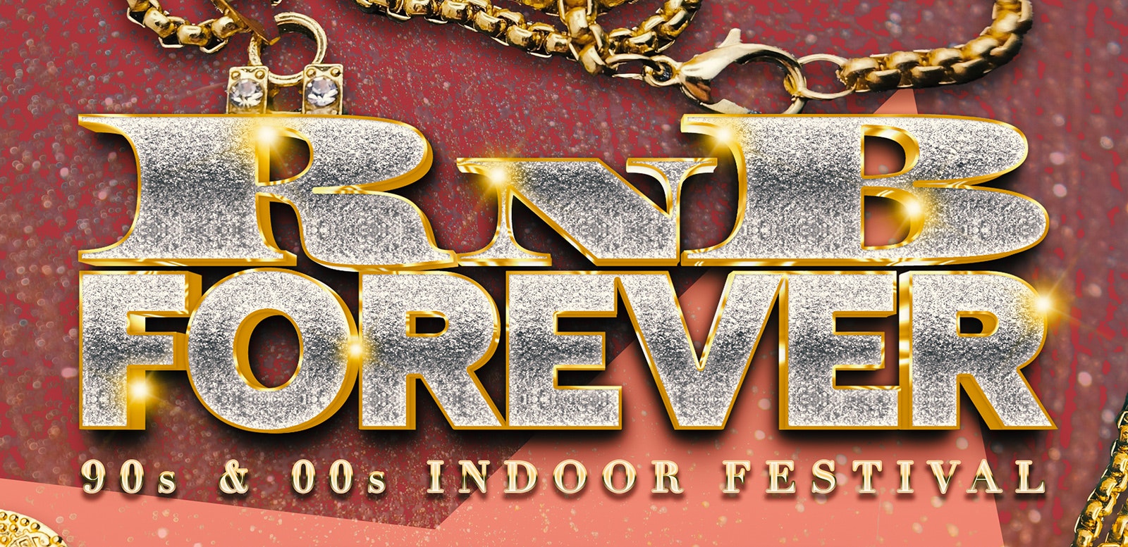 RnB Forever – 90s & 00’s Indoor Festival