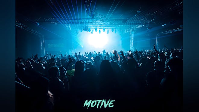 Motive 16+ Raves - Brighton