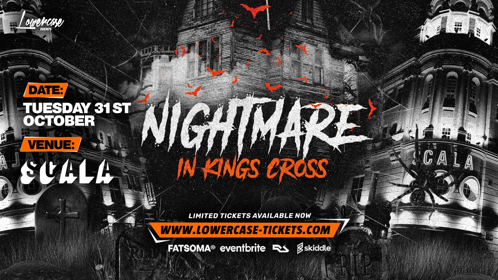 HALLOWEEN NIGHTMARE IN KINGS CROSS @ SCALA! – HALLOWEEN 2023 [LAST 5 TICKETS]  🎉