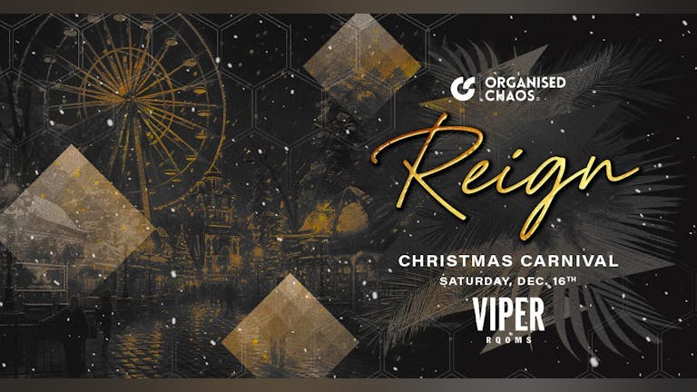 Saturday | Reign - Christmas Carnival