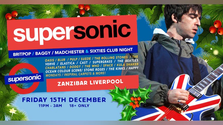Supersonic Britpop Clubnight Christmas Party
