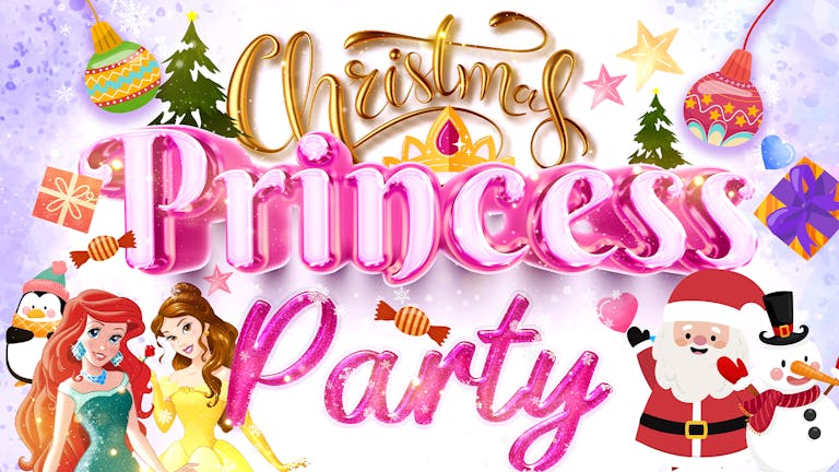 👑 👸🏼 THE CHRISTMAS PRINCESS PARTY at 11.30am - live sing-a-longs and games 👸🏼 👑  with Ariel and Belle