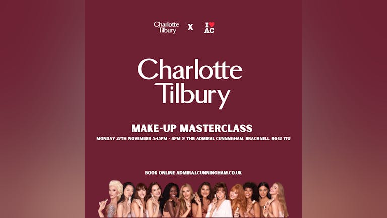 Charlotte Tilbury Make-Up Masterclass 