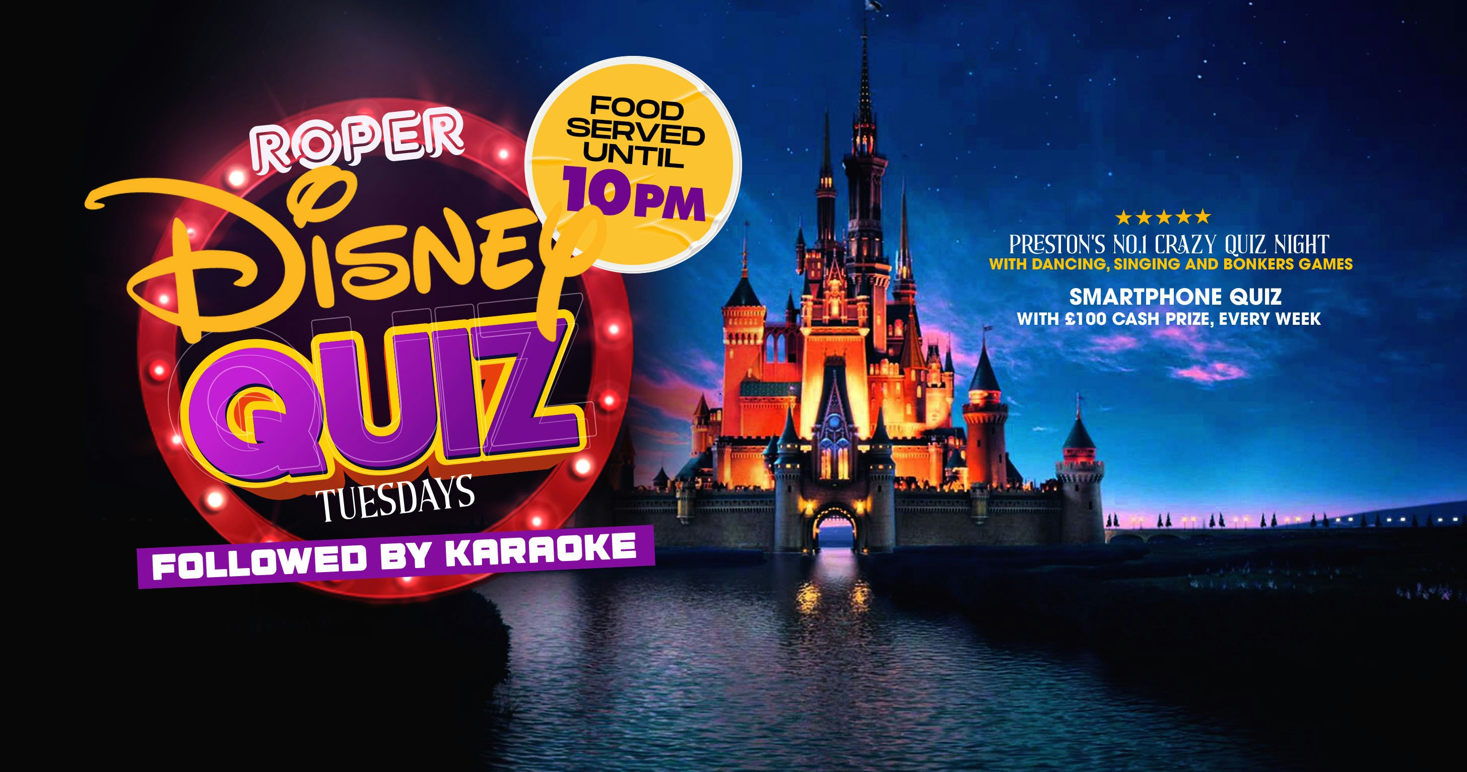 Roper Quiz & Karaoke DISNEY QUIZ SPECIAL | £100 Cash Prize