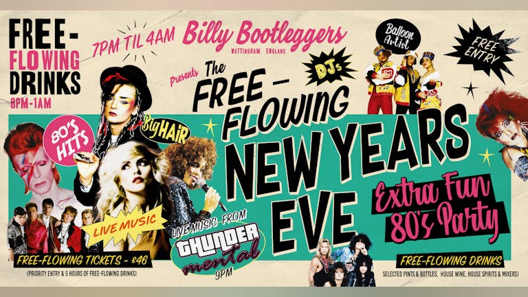THE (NOW FAMOUS) "FREE-FLOWING" NEW YEARS EVE EXTRA FUN 80s PARTY