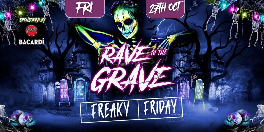 Rave To The Grave: Halloween Friday – Pryzm Birmingham