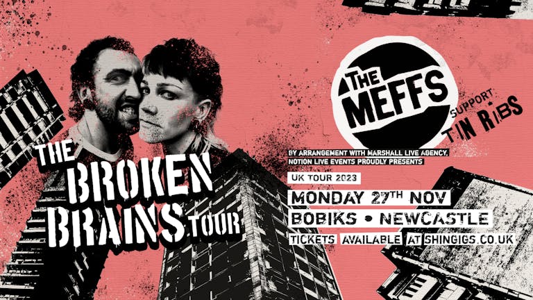 (SOLD OUT!) The Meffs + Tin Ribs