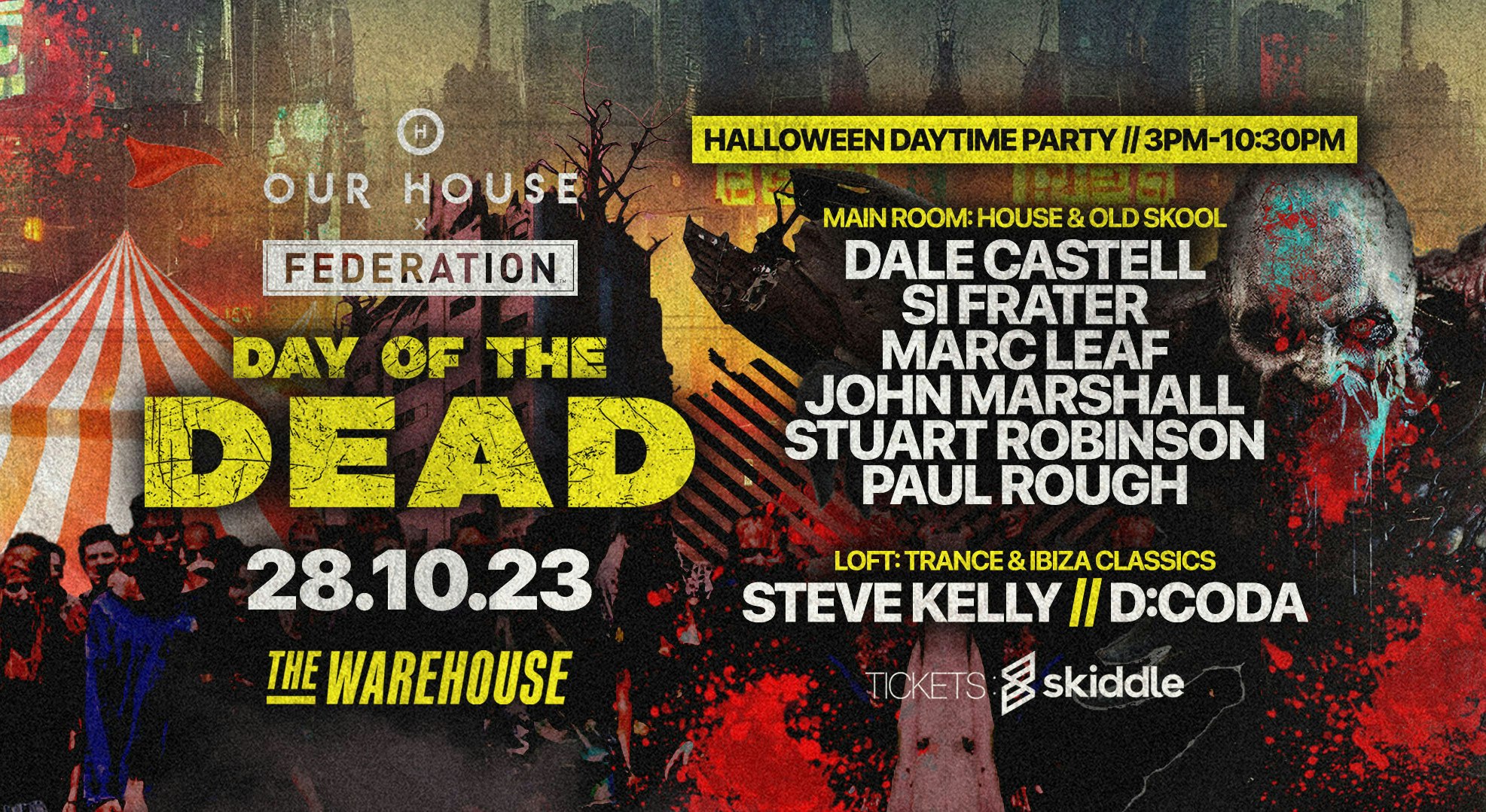 Our House x Federation Daytime Halloween Party Leeds Warehouse