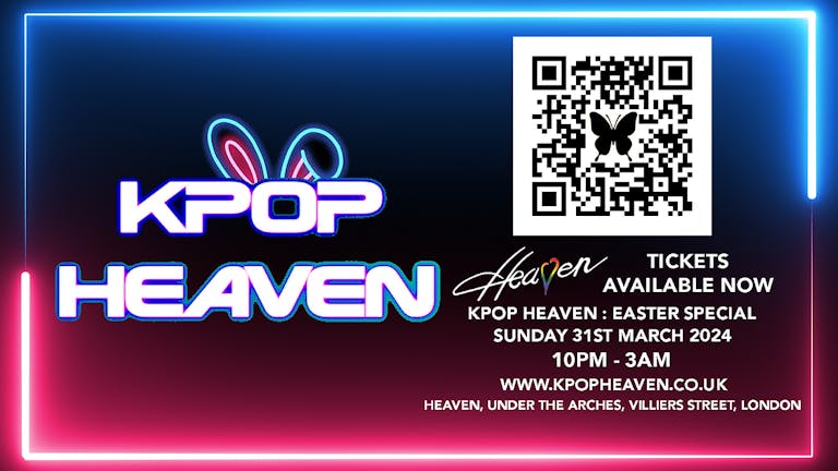 KPOPHEAVEN EASTER SPECIAL - BANK HOLIDAY! 