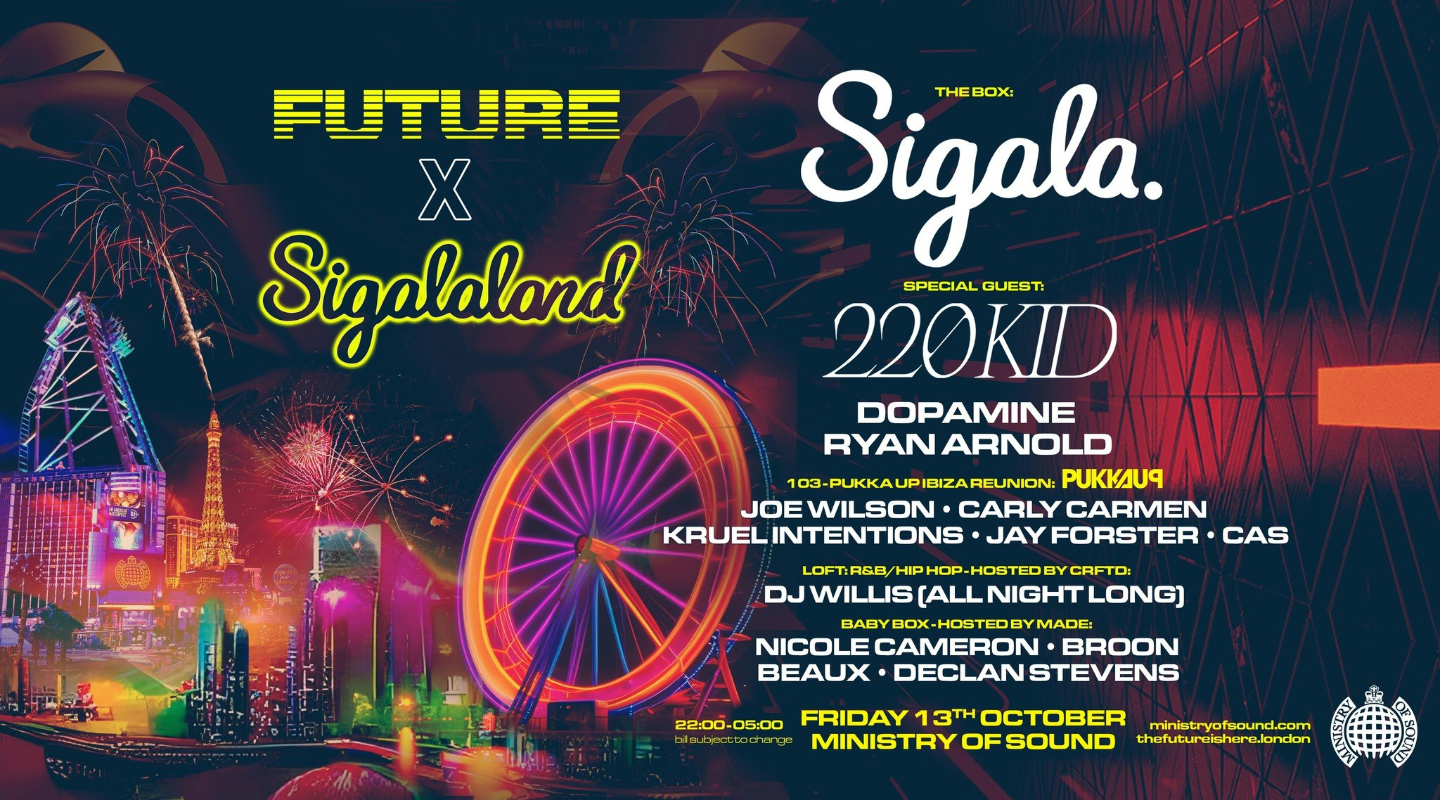 Ministry of Sound Presents: SIGALA + more 🎧 ” SIGALAND 2023 “