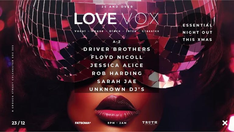 LOVE VOX  ( Xmas Launch Night )