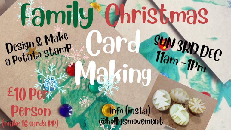 Family Christmas Card Making
