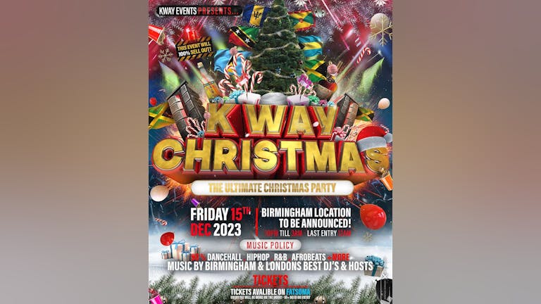 K WAY CHRISTMAS - THE MOST FESTIVE PARTY IN BIRMINGHAM 
