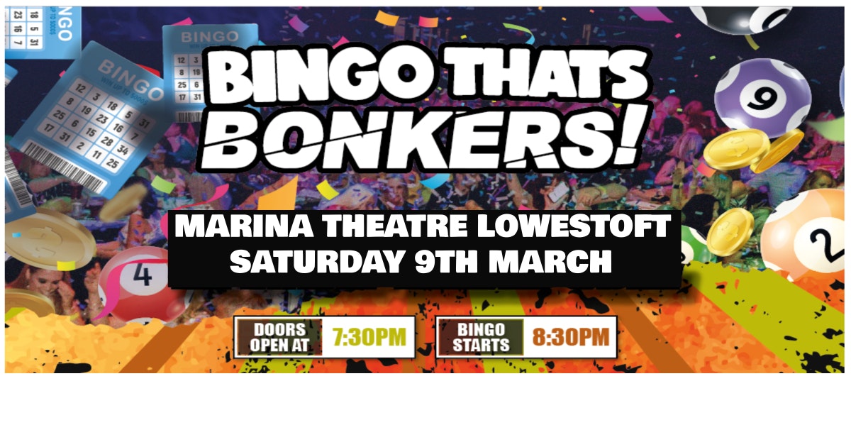 Bingo That’s Bonkers ( Lowestoft )