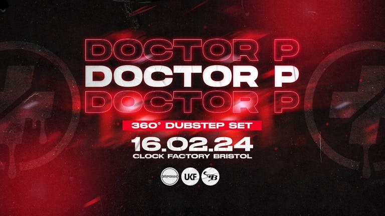 Doctor P • Return to Bristol [360° Dubstep Set]