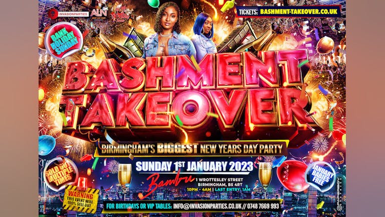 Bashment Takeover - Birmingham’s BIGGEST New Years Day Party