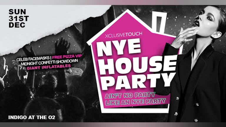 NYE HOUSE PARTY  