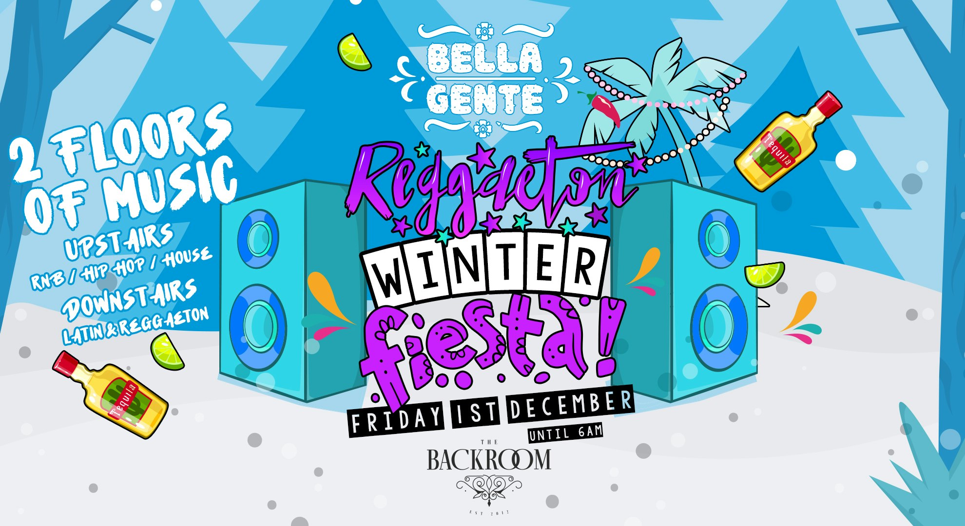 💃 Bella Gente – Winter Fiesta ❄️ @ The Backroom | Reggaeton x RnB – Friday 1st December