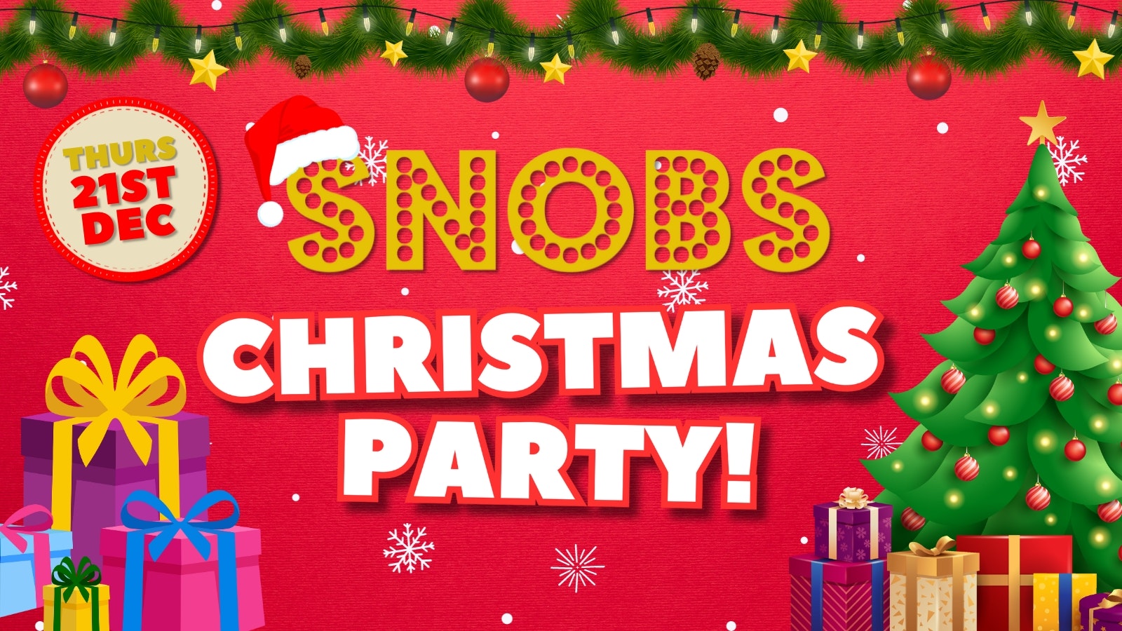 SNOBS CHRISTMAS PARTY – 21st December