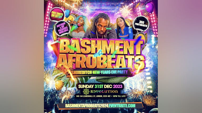 Bashment & Afrobeats - Shoreditch New Years Eve Party