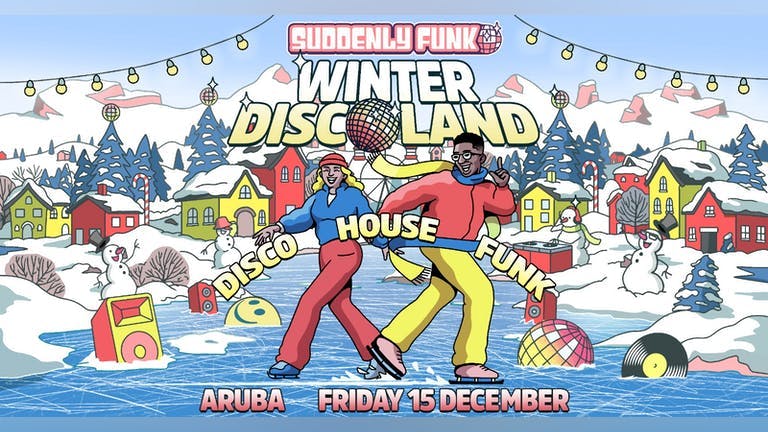 Suddenly Funk - Winter Discoland (Aruba)
