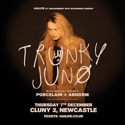 Trunky Juno | Newcastle