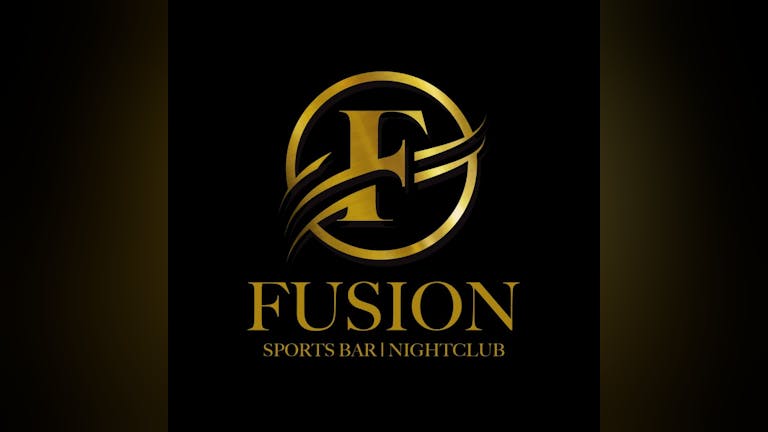 Friday Nights - Fusion Nightclub