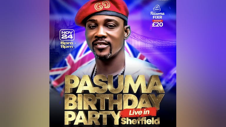 PASUMA BIRTHDAY PARTY LIVE IN SHEFFIELD 