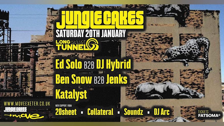 JUNGLE CAKES - ED SOLO - DJ HYBRID - BEN SNOW - JENKS - KATALYST - DNB - EXETER