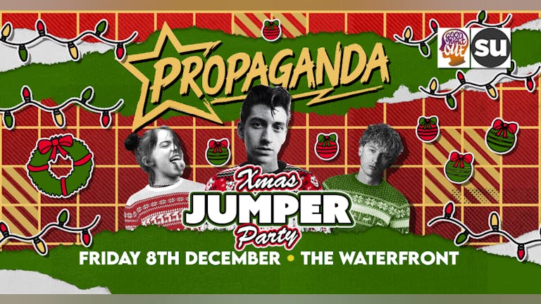 Xmas Jumper Party! - Propaganda Norwich - The Waterfront!