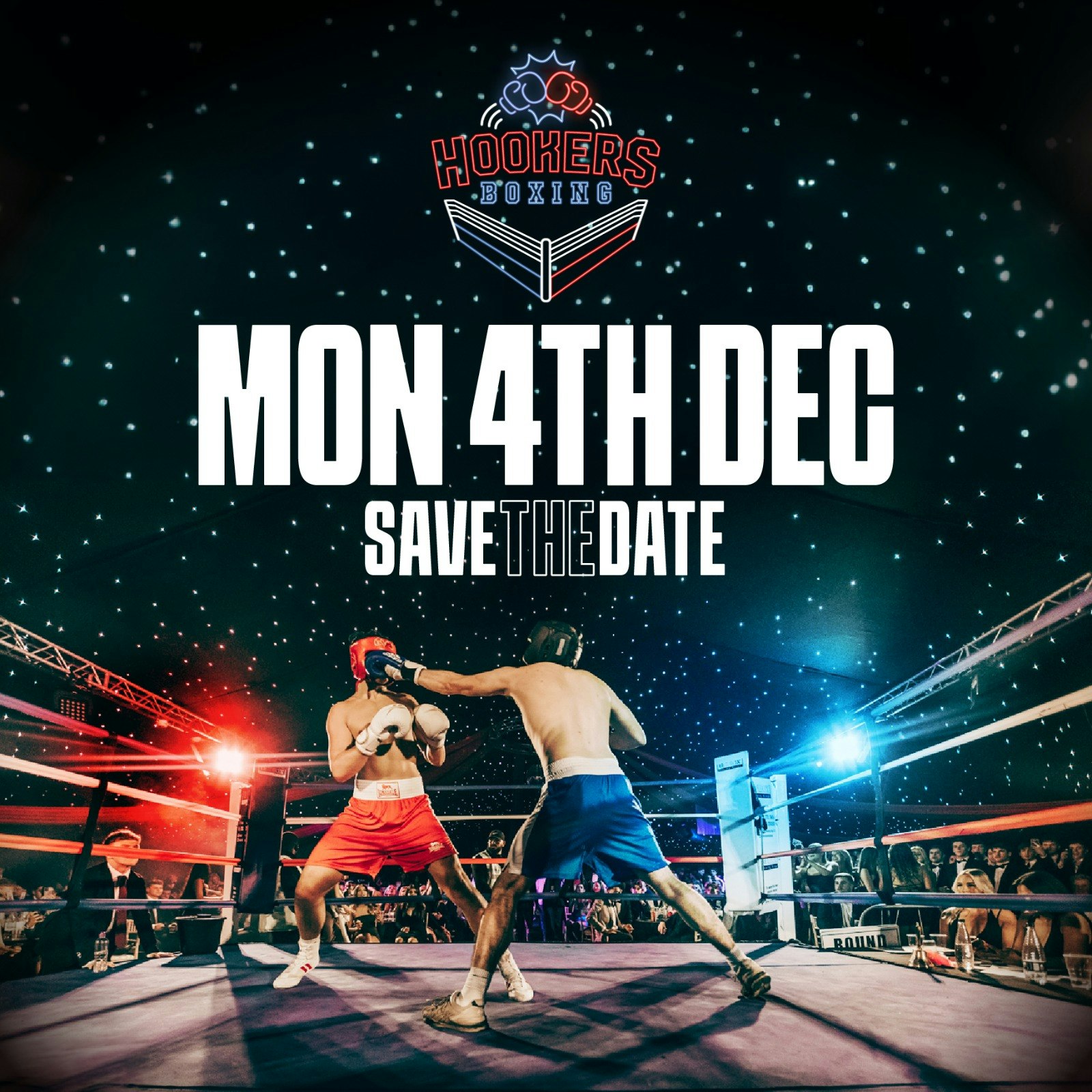 HOOKERS BOXING : Monday 4th December  (Kings Meadow Marquee) 🥊