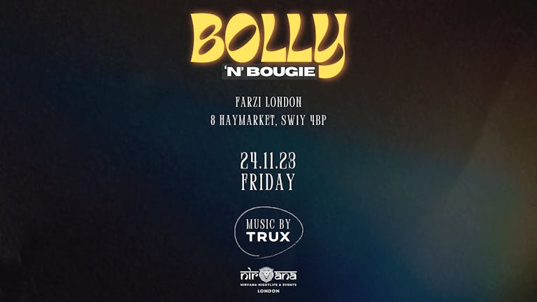 Bolly ‘n’ Bougie