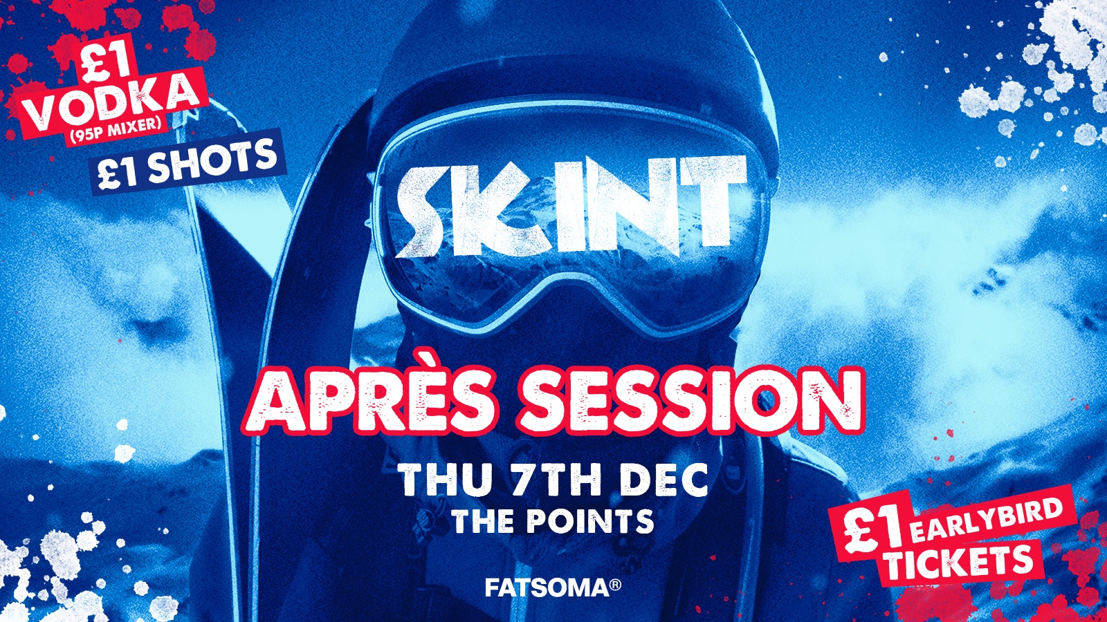 Skint – Après Session 🎿