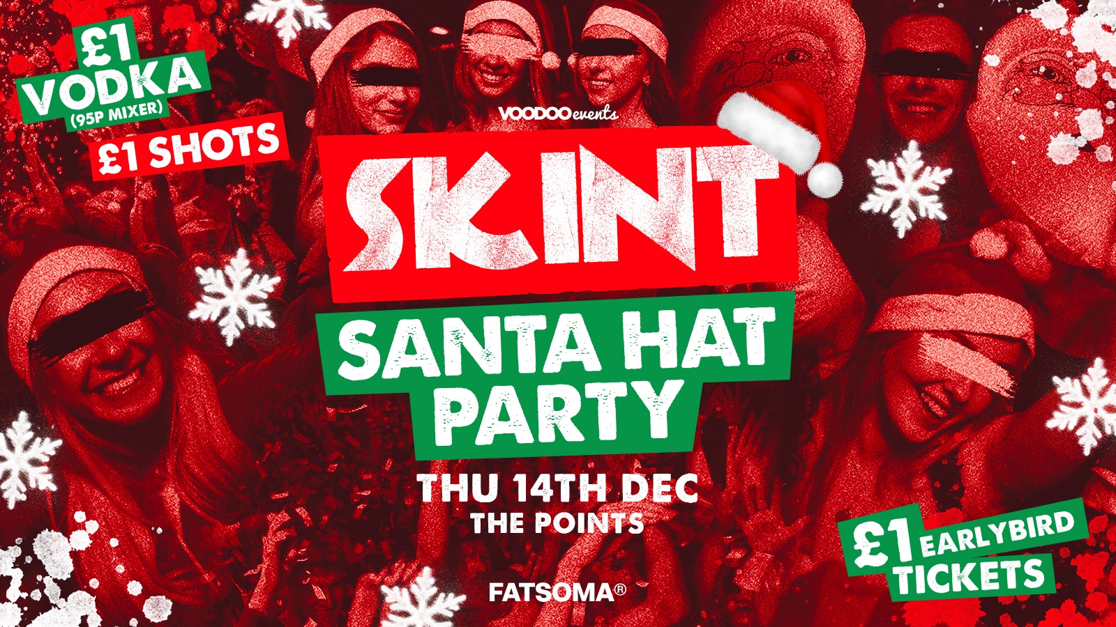 Skint – Santa Hat Party 🎅🏻