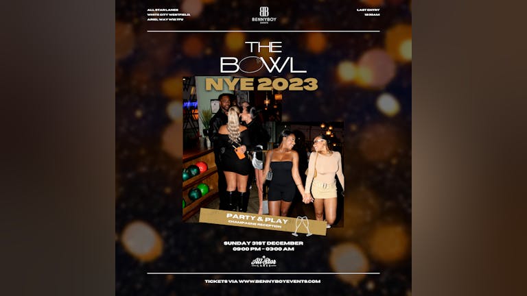 The BOWL NYE - Bowling, Karaoke & Party