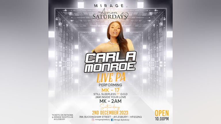 AMORE Saturdays CARLA MONROE LIVE PA - MK-17 // MK-2AM + More SAT 2nd December