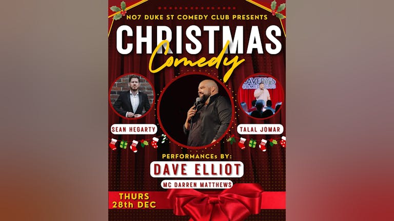 Christmas Comedy Night Dave Elliot, Sean Hegarty & friends